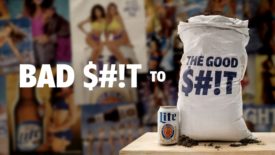 An ad for Miller Lite's campaign that says "Bad $#!T" over old advertisements and "Good $#!T" on a bag of fertilizer.