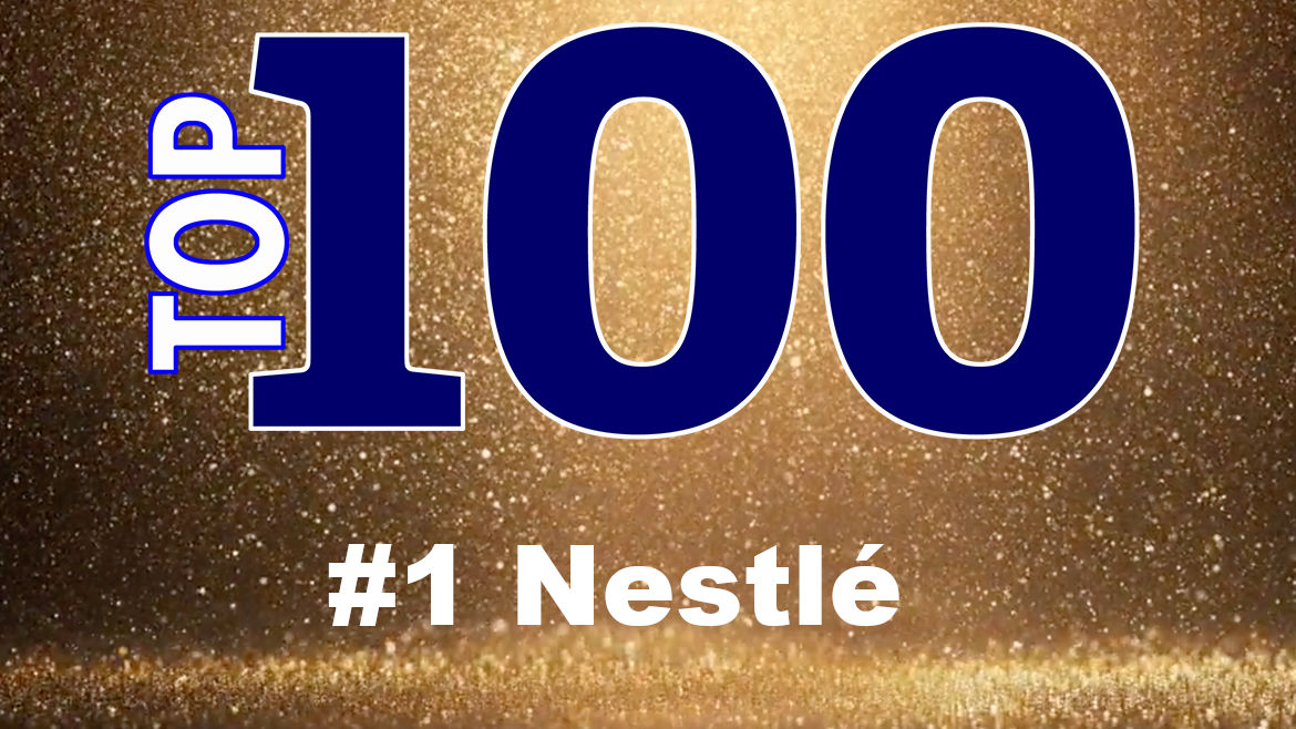 Top 100 Food and Beverage Company Highlights: #1 Nestlé